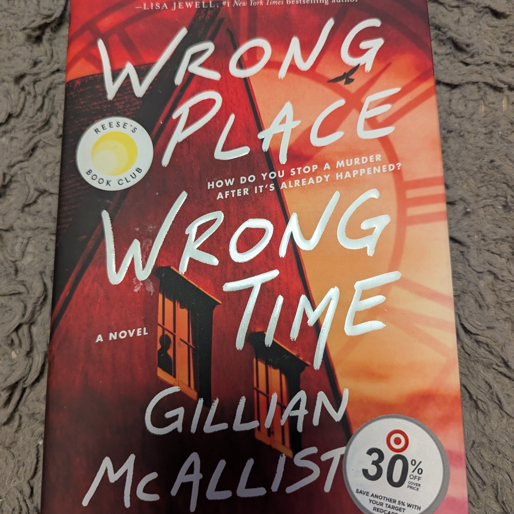 Wrong Place Wrong Time By Gillian McAllister Reese's Book Club
